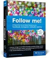 Follow me!: Erfolgreiches Social Media Marketing mit Fac... | Buch | Zustand gut