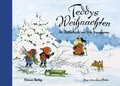 Teddys Weihnachten Ein Bilderbuch mit Versen
