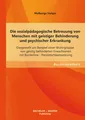 Walburga Steiger | Die sozialpädagogische Betreuung von Menschen mit...