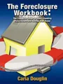 Carla Douglin The Foreclosure Workbook (Taschenbuch) (US IMPORT)