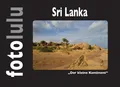 Sri Lanka | "Der kleine Kontinent" | Fotolulu | Buch | 104 S. | Deutsch | 2017