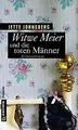 Witwe Meier und die toten Männer: Kriminalroman (Frauenr... | Buch | Zustand gut