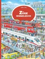 Kinderbuch Züge Wimmelbuch Mein großes Eisenbahn Wimmelbuch ab 3 Jahren diverse