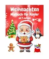 Weihnachten Malbuch für Kinder: Ausmalbuch mit 50 Weihnachts Motiven | Weihnach