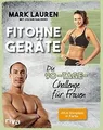 Fit ohne Geräte: Die 90-Tage-Challenge für Frauen von La... | Buch | Zustand gut