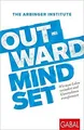 Outward Mindset: Wie man Leben verändert und Untern... | Buch | Zustand sehr gut