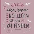 Abschiedsbuch Kollegin: Poesiealbum zum Abschied | Schönes Kollegenbuch für Arbeitskollegin zur Verabschiedung beim Jobwechsel, Rente oder Ruhestand | Freundebuch Arbeitskollegen