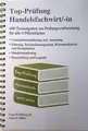 Top-Prüfung Handelsfachwirt/-in - 400 Fragen zur Prüfungsvor ... 9783943665307