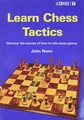 Learn Chess Tactics: Discover the Secrets of How to Win Chess Games