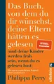 Das Buch, von dem du dir wünschst, ..., Perry, Philippa