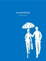 Manners: Always Gracious, Sometimes Irreverent by Spade, Kate 0743250664