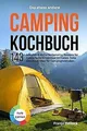 Das etwas andere Camping Kochbuch: 143 kreative & e... | Buch | Zustand sehr gut