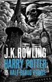 J.K. Rowling Harry Potter and the Half-Blood Prince (Gebundene Ausgabe)