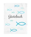 Gästebuch: Taufe | Kommunion | Konfirmation | Firmung・Hardcover mit Fisch Dek