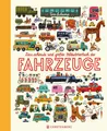 Das schönste und größte Bildwörterbuch der Fahrzeuge Tom Schamp