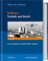 Drohnen - Technik, Recht, Nutzen und Trends: Praxis... | Buch | Zustand sehr gut