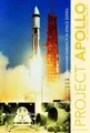 Eugen Reichl Project Apollo (Gebundene Ausgabe) America in Space Series