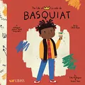 La Vida De Jean-michel Basquiat/ Life of Jean-michel Basquiat: A Bilingual Picture Book Biography (Lil Libros/ Lil Books)