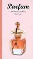 Parfum - Von Chanel No 5 bis Trésor von Groom, Nigel | Buch | Zustand sehr gut