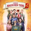 Die Schule der magischen Tiere: Das Hörbuch zum Film 4: 3 CDs (Die Schule der magischen Tiere Neuausgabe, Band 4)