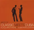 Klazz Brothers & Cuba Percussion - Best of Classic Meets Cuba