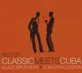 Best of Classic Meets Cuba von Klazz Brothers & Cuba Percu... | CD | Zustand gut