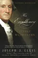 His Excellency: George Washington (Vintage) by Ellis, Joseph J 1400032539