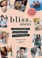 Bliss Stories: Le livre décomplexé sur la grossesse et l... | Buch | Zustand gut