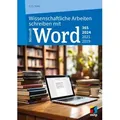 Wissenschaftliche Arbeiten schreiben mit Microsoft Word 365 2024 2021 2019 von G. O. Tuhls / MITP Verlags GmbH / Taschenbuch