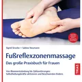 Trias Sirocko:Fussreflexzonenmassage - Das gro (Deutsch, Sabine Neumann, Sigrid Sirocko, 2025) (56557342)