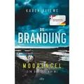 Die Brandung – Moorengel