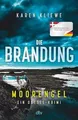 Die Brandung  Moorengel: Ein Ostsee-Krimi | Spannen... | Buch | Zustand sehr gut