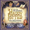 Rowling  J. K.. Harry Potter und der Halbblutprinz.