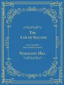 The Law of Success From The 1925 Manuscript Lessons
