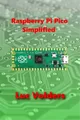 Luc Volders Raspberry Pi Pico Simplified (Taschenbuch)