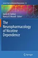 The Neuropharmacology of Nicotine Dependence Marcus R. Munafò (u. a.) Buch vii