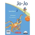 Jo-Jo Sprachbuch - Aktuelle allgemeine Ausgabe. 2. Schuljahr - Arbeitsheft in Grundschrift mit CD-ROM
