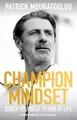 Champion Mindset: Coach Yourself to Win at Life – foreword by tennis champion, Coco Gauff