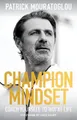 Patrick Mouratoglou Champion Mindset (Gebundene Ausgabe)