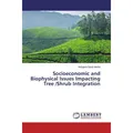 Lap Lambert Academic Socioeconomic and Biophysical Issues Impacting Tree /Shrub Integration (Deutsch, Mulugeta Sisay Abebe, 2014) (55563105)