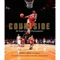 Courtside von Nathaniel Butler/ Dave Mcmenamin / Abrams & Chronicle Books / Buch