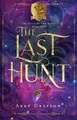 The Last Hunt | Abby Grayson | englisch