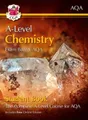 CGP Books A-Level Chemistry for AQA: Year 1 &  (Mixed Media Product) (US IMPORT)