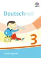 Deutschrad 3. Trainingsheft Klasse 3