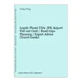 Lonely Planet USA: JFK Airport Pull-out Card / Road-trips Planning / Expert Advi