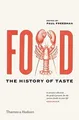 Food: The History of Taste | Buch | Zustand sehr gut